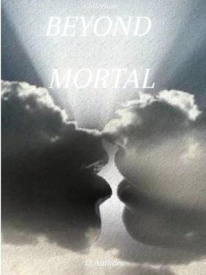 cover image of BEYOND MORTAL